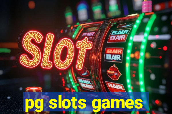 pg slots games